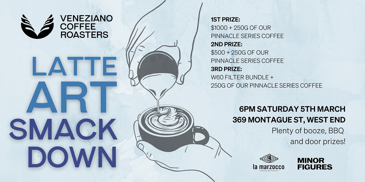 Veneziano Latte Art Smackdown