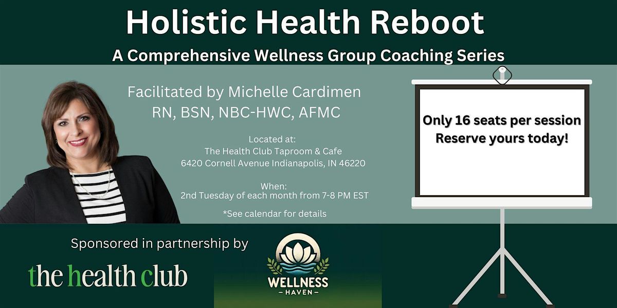 Holistic Health Reboot Group Coaching Series by Michelle Cardimen