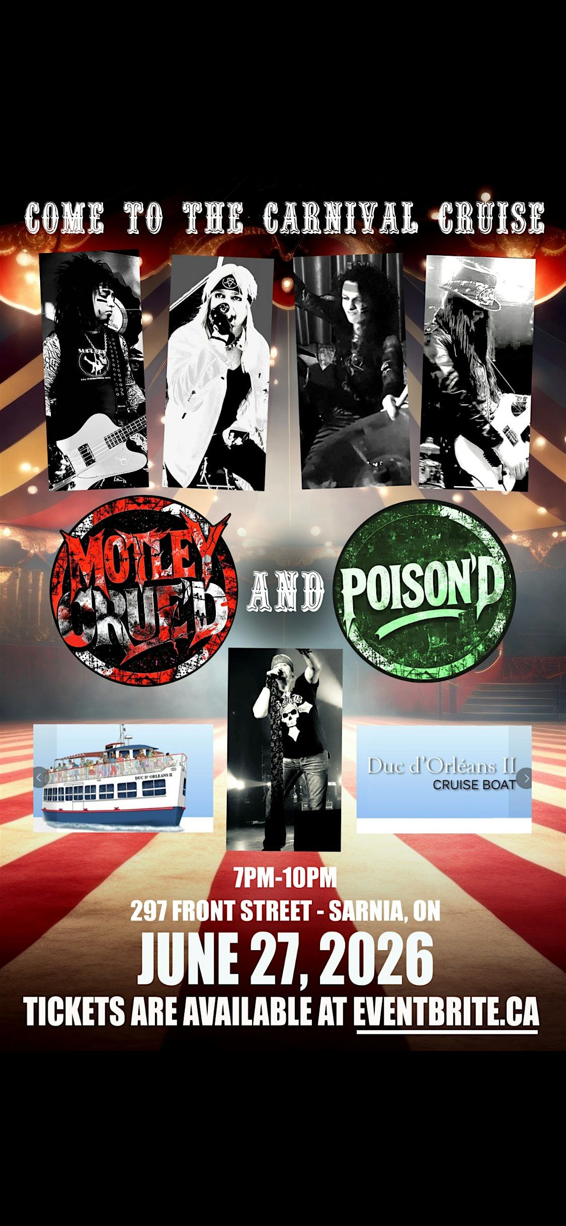 3 Hour Tour with MOTLEY CRUE\u2019D and POISON\u2019D