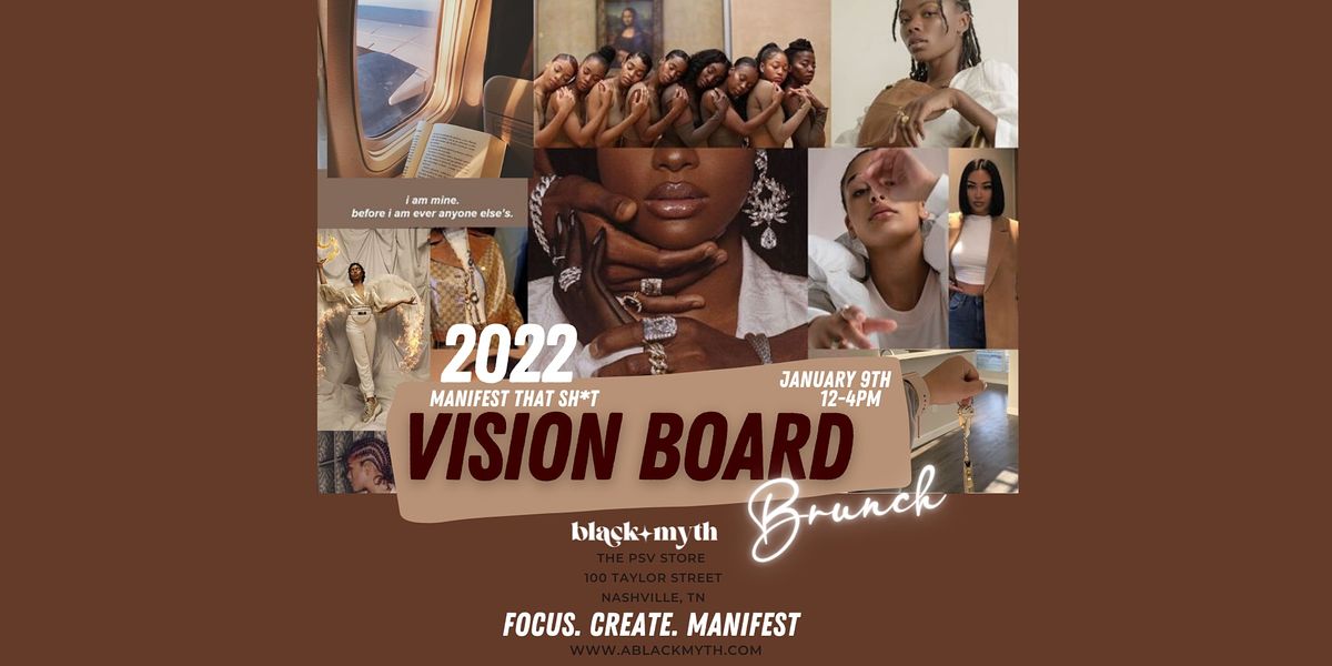 Manifest That Sh*t: Vision Board Brunch