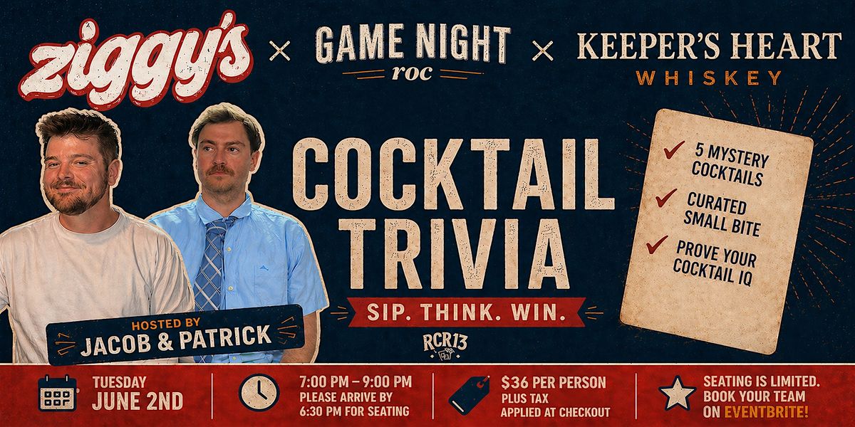 Cocktail Trivia Night with Game Night Roc & Keeper\u2019s Heart Whiskey