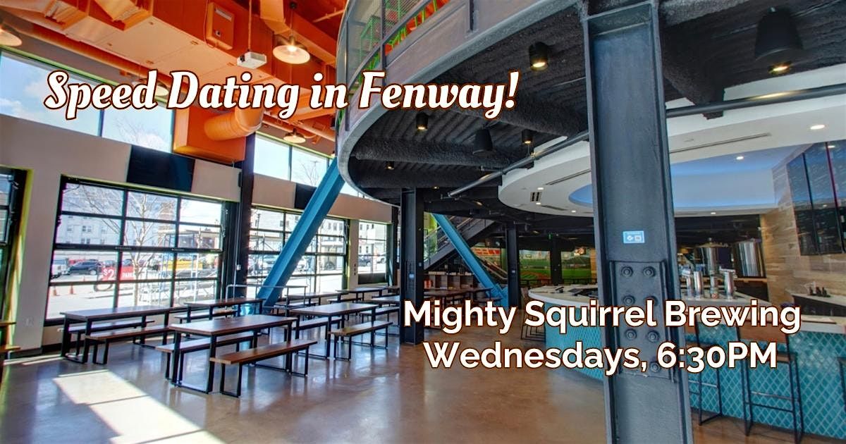 Speed Dating in Fenway!  Ages 27-37