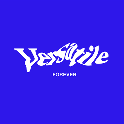 Versatile Forever