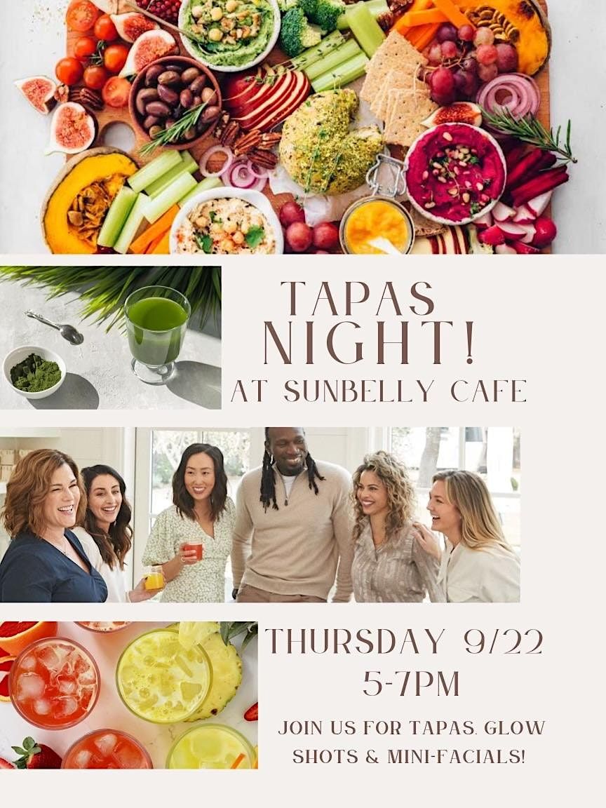 Tapas, Mini Facials and Glow Shots Night