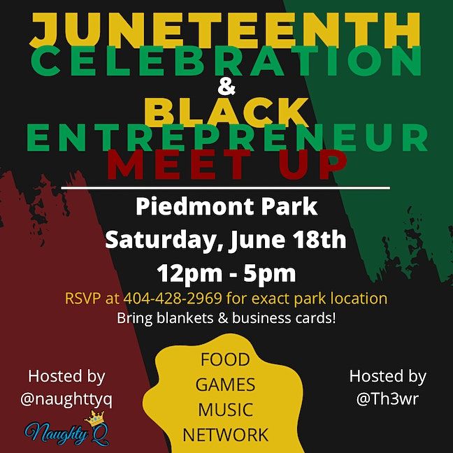 Celebration & Black Entrepreneur Meet Up Piedmont Park