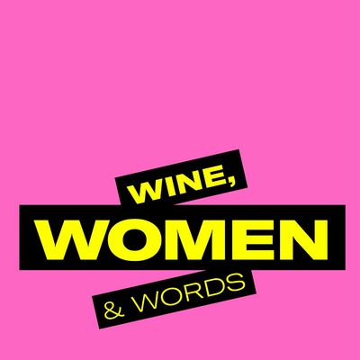 Wine, Women & Words