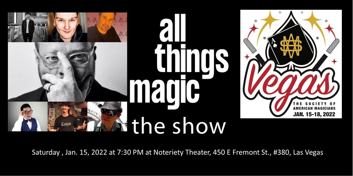 All Things Magic Professional Close up Magic Show