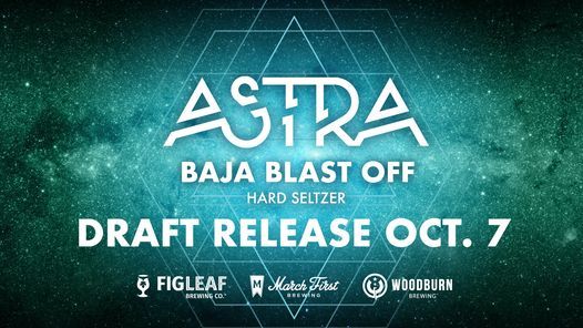 Astra Baja Bast Off Draft Release\/Taco Night