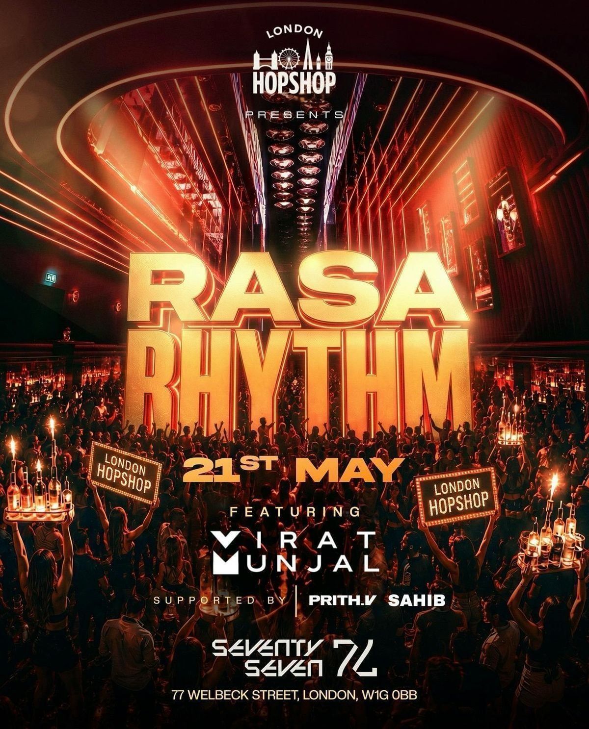 LONDON HOPSHOP PRESENTS: RASA RHYTHM FT VIRAT MUNJAL 21\/05