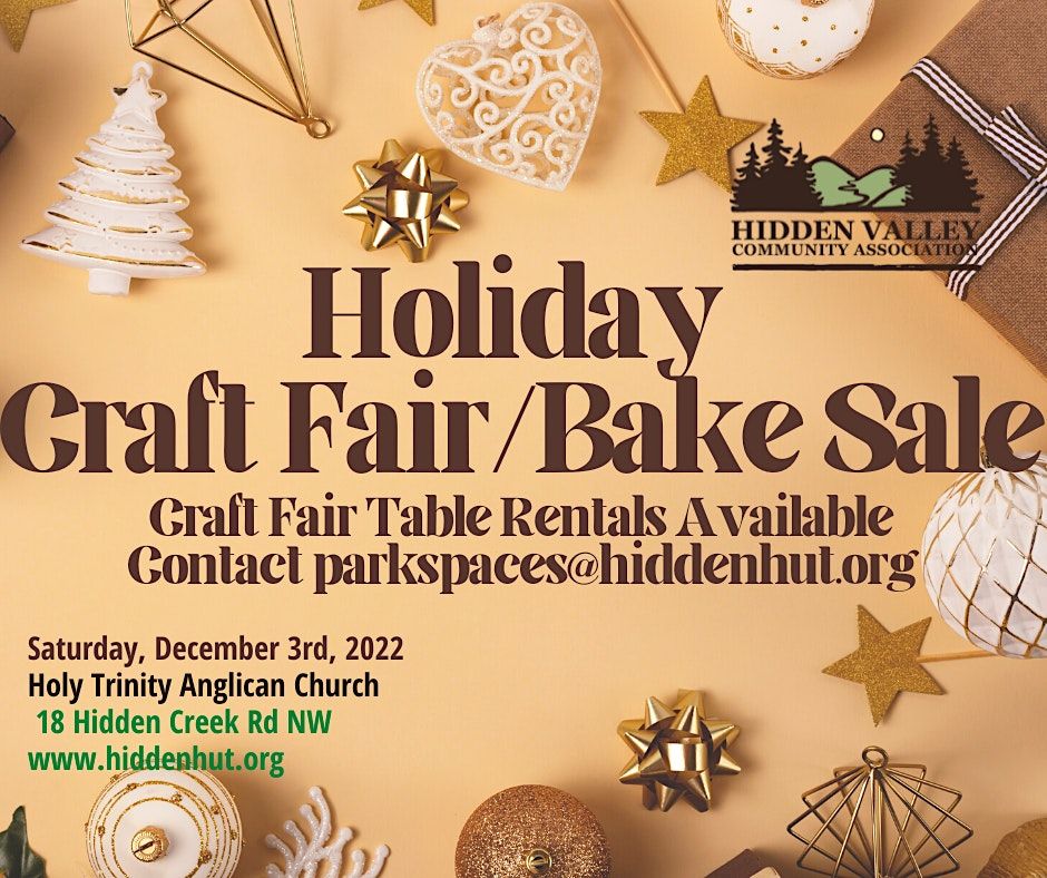 Hidden Valley Holiday Craft Fair/Bake Sale Holy Trinity Anglican