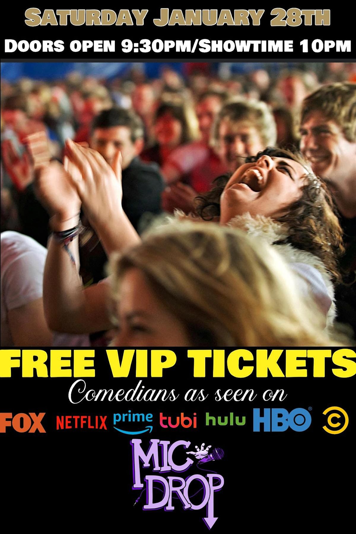 FREE VIP TICKETS TO MIC DROP COMEDY CLUB 1/28/2023 Mic Drop Comedy