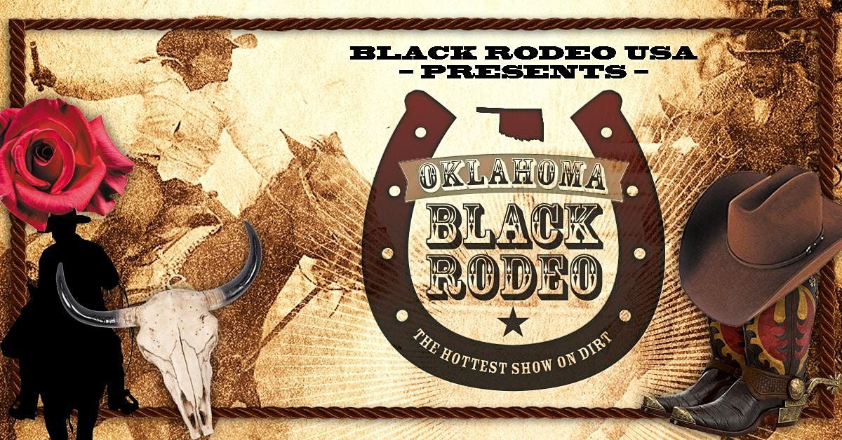 Oklahoma Black Rodeo | Shawnee Expo | June 4, 2022 Oklahoma Black Rodeo | Shawnee Expo | June 4, 2022