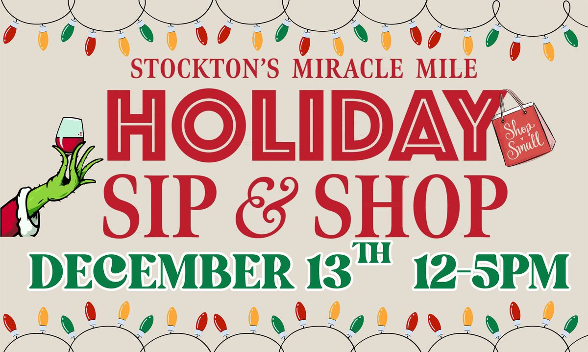 Stockton's Miracle Mile Holiday Sip & Shop