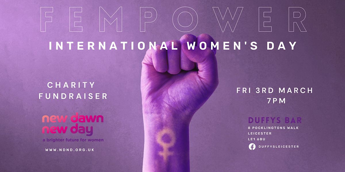 Fempower! International Womens Day Charity Fundraiser | Duffy's Bar ...