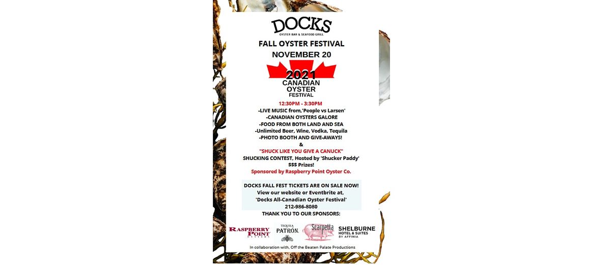 Docks AllCanadian Oyster Festival 2021! Docks Oyster Bar, New York