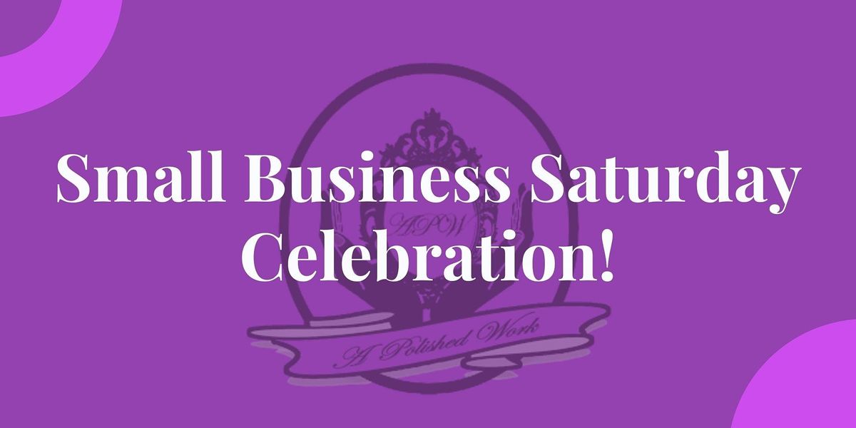 Small Business Saturday Celebration