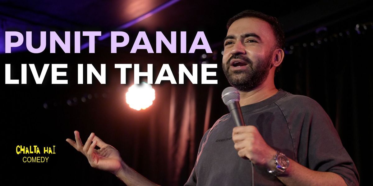 Punit Pania Live In Thane