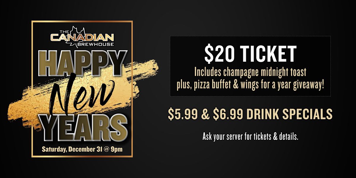 New Years Eve (Richmond) The Canadian Brewhouse & Grill (Richmond