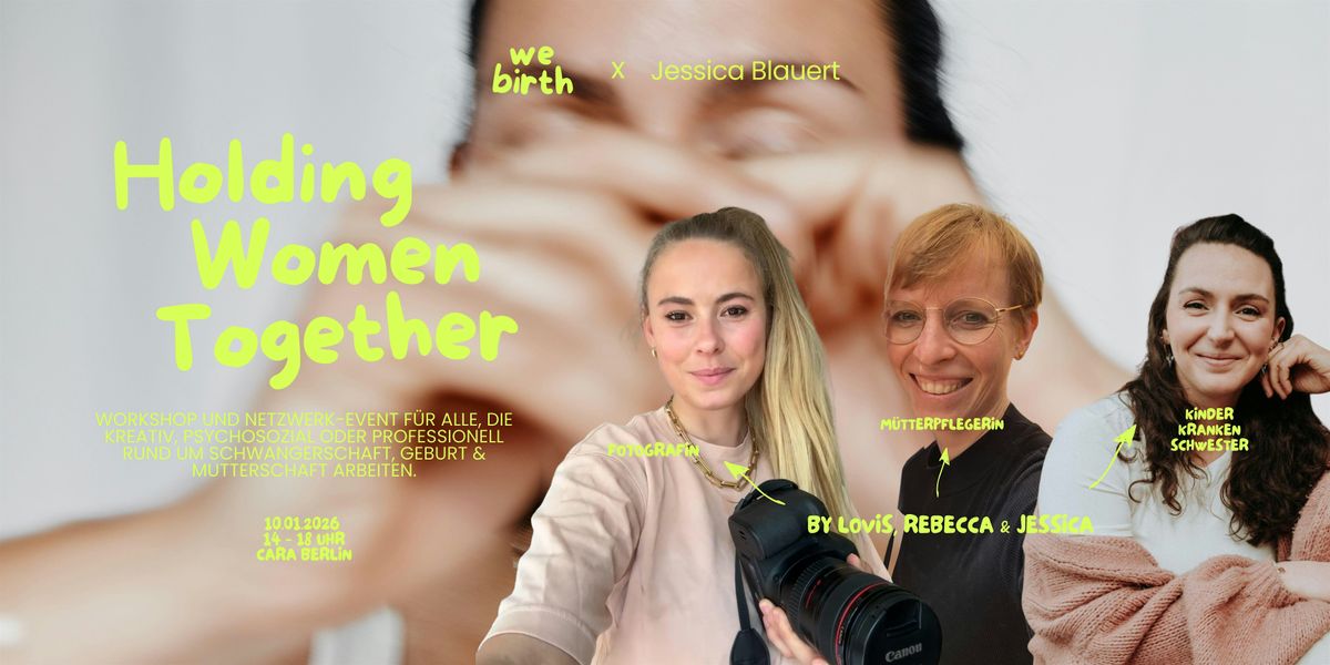 Holding Women Together