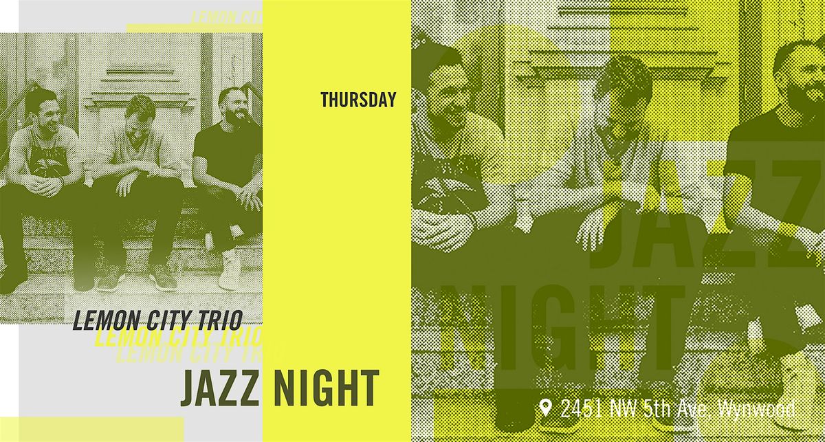 Jazz night - Lemon City Trio