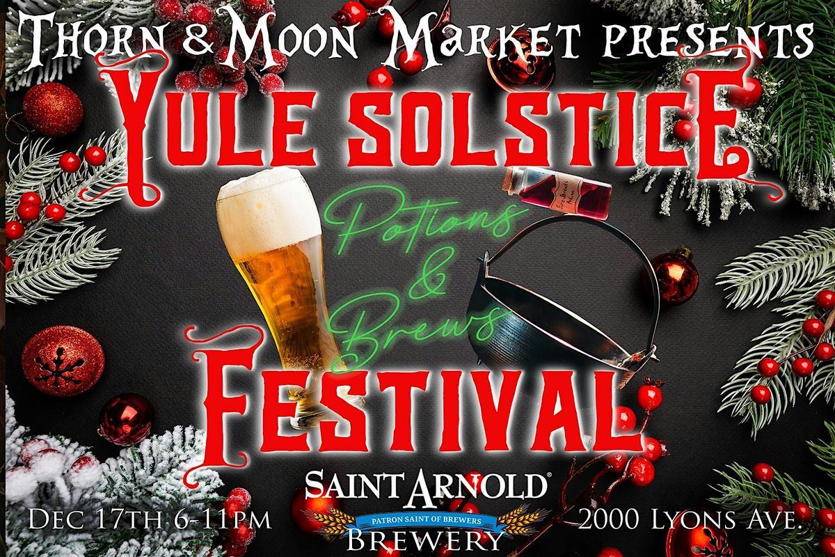 YULE SOLSTICE FESTIVAL at St Arnold Beer Garden