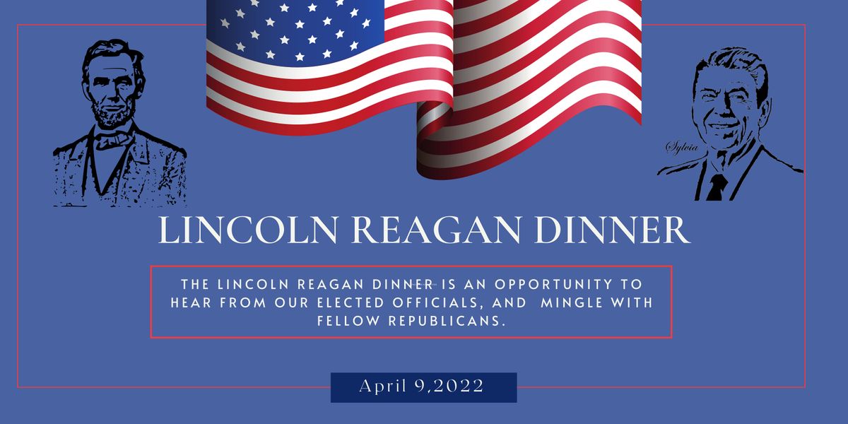 LINCOLN REAGAN DINNER 2022 Paroquet Springs Conference Center