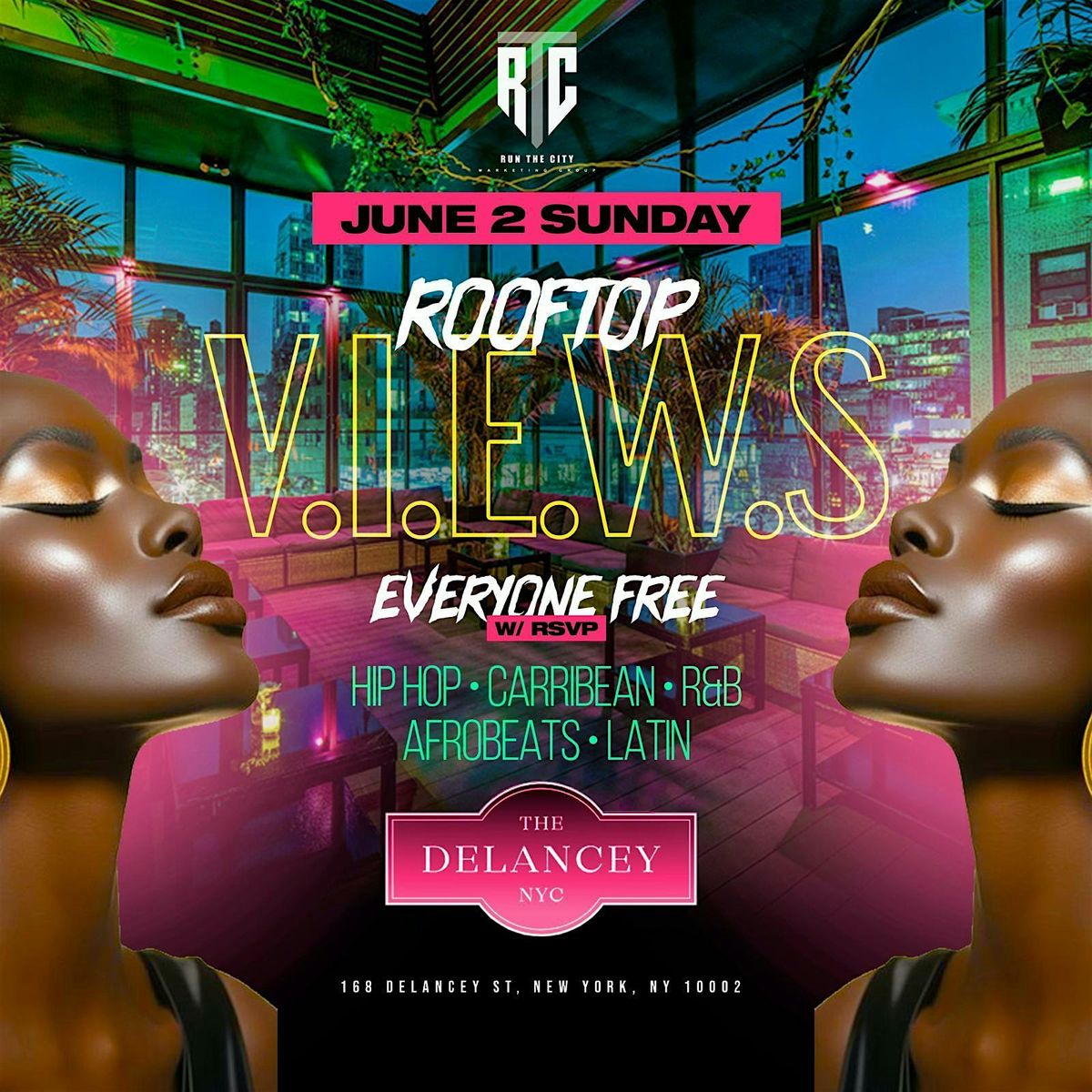 Delancey Rooftop ROOFTOP V.I.E.W.S @THE DELANCEY at The Delancey, New York on 2nd June, 2024
