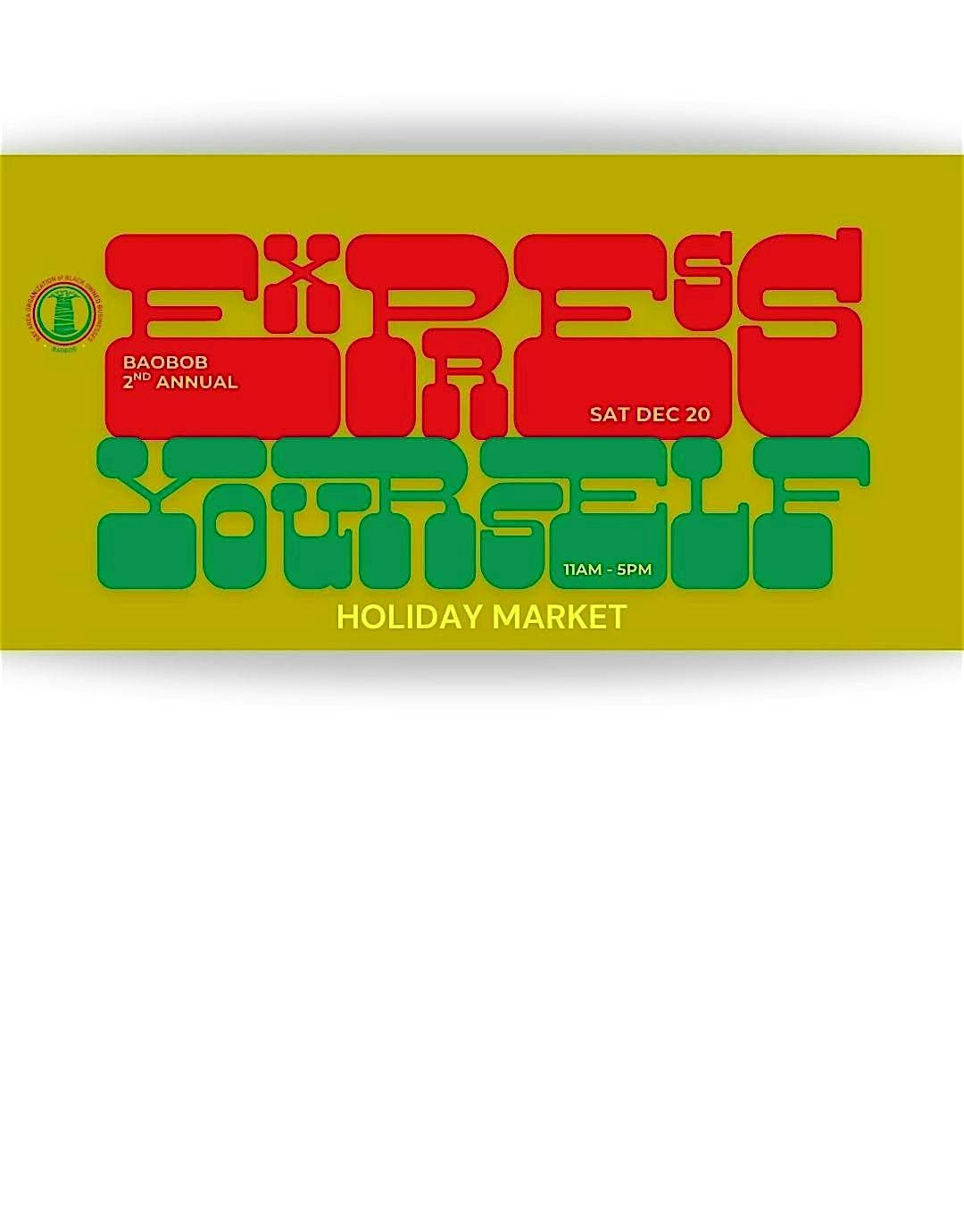 BAOBOB's Express Yourself HOLIDAY MARKET