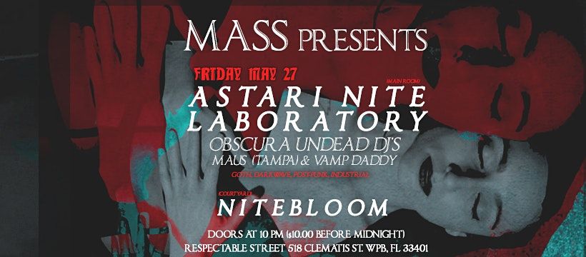 MASS presents Astari Nite with Laboratory