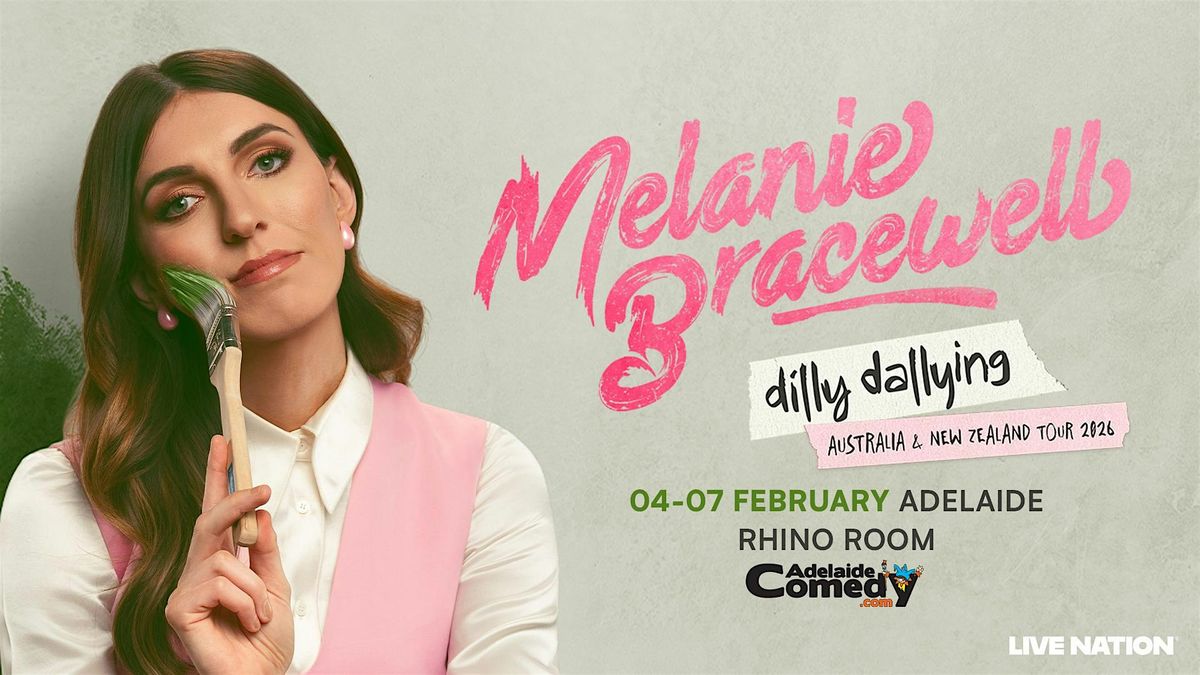 Melanie Bracewell - Dilly Dallying - Work In Progress