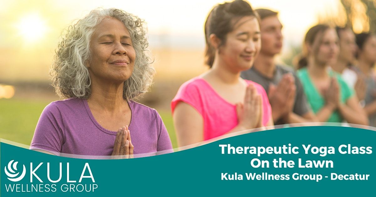 Therapeutic Yoga Class On the Lawn at Kula Wellness Group Decatur