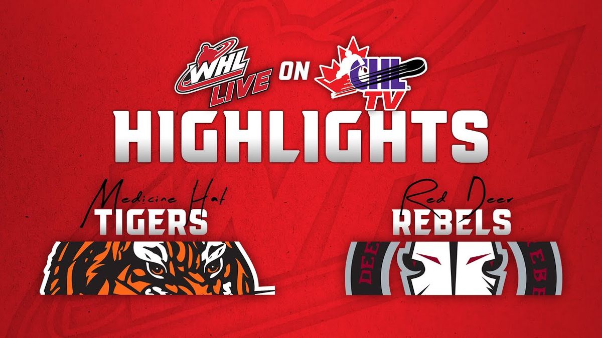 Medicine Hat Tigers at Red Deer Rebels at Marchant Crane Centrium at Westerner Park