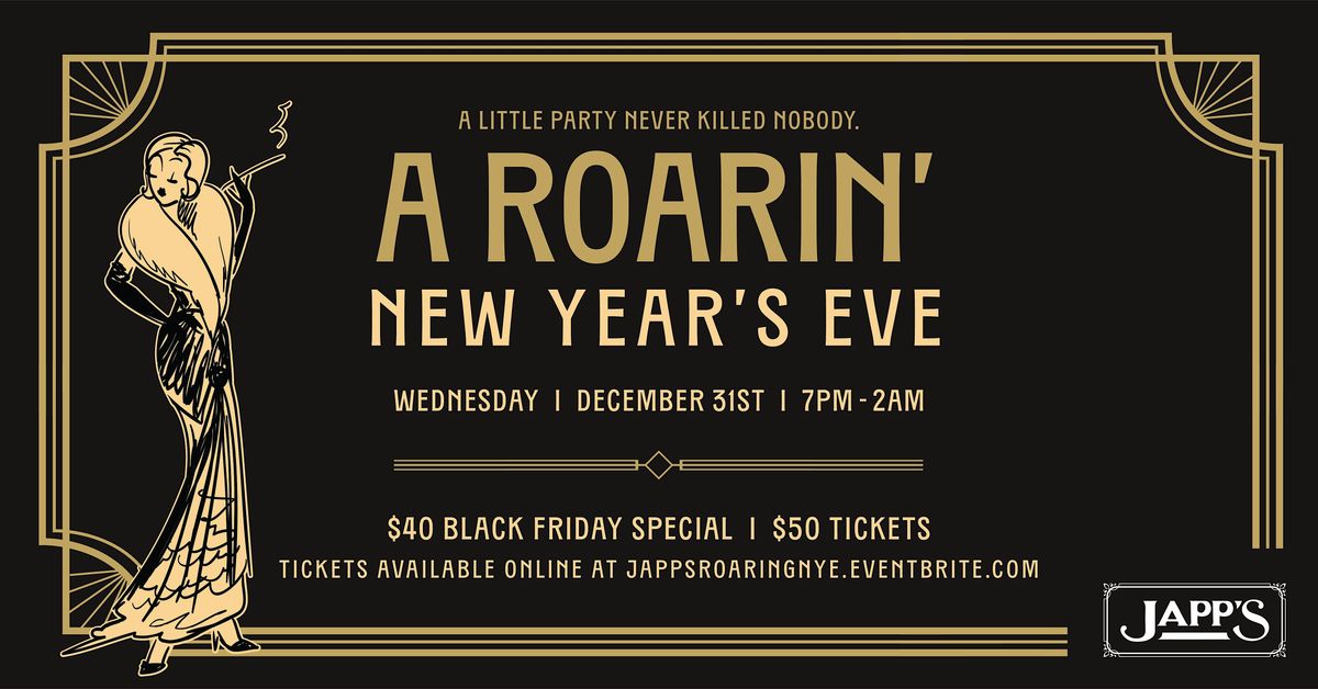 A Roarin' New Year's Eve