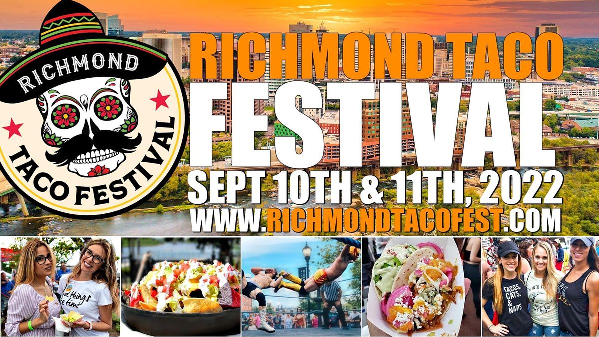 Richmond Taco Festival Drive Shack, Richmond, VA September 10 to