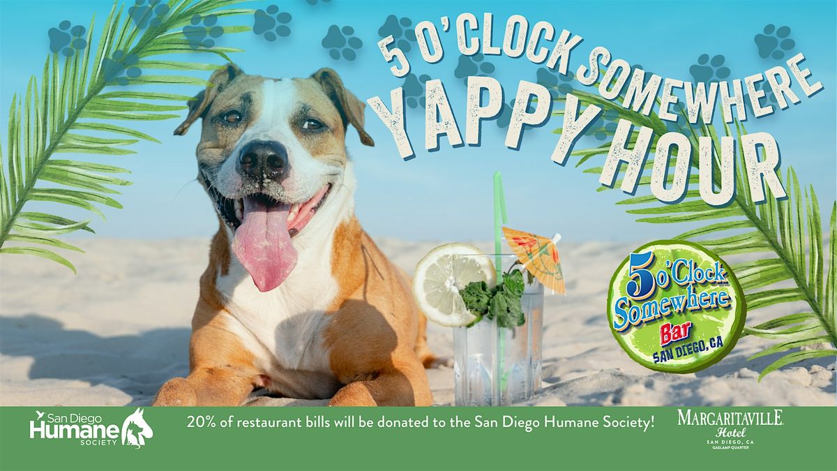 5 o'Clock Somewhere Yappy Hour