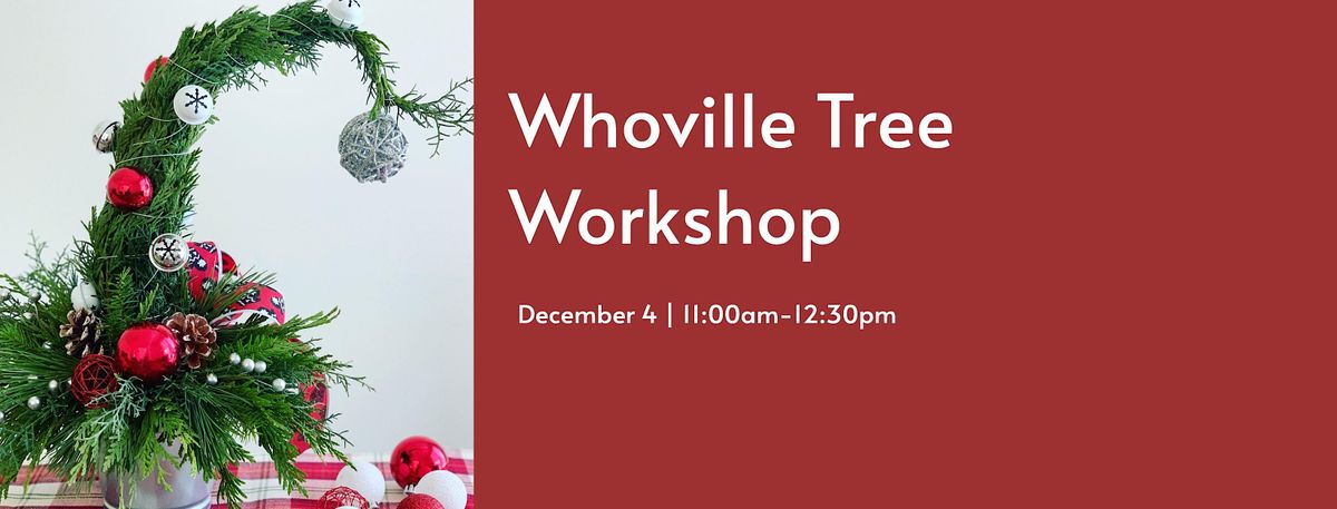 whoville-tree-workshop-southgate-centre-edmonton-ab-december-4-2022