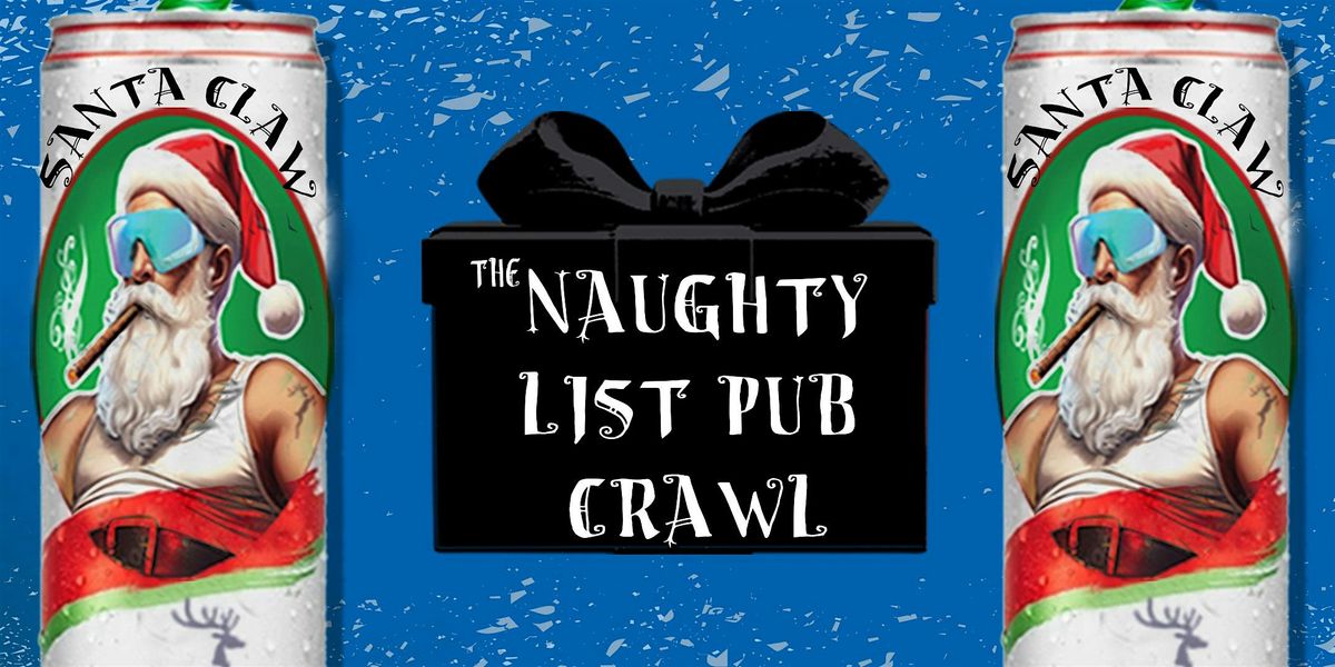 The Naughty List Pub Crawl