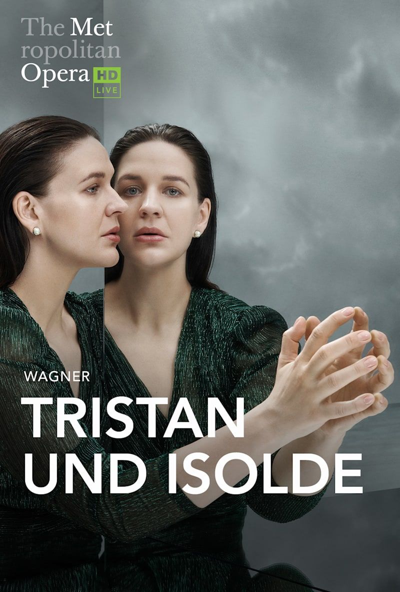 The Met Live In HD: Wagner\u2019s Tristan und Isolde