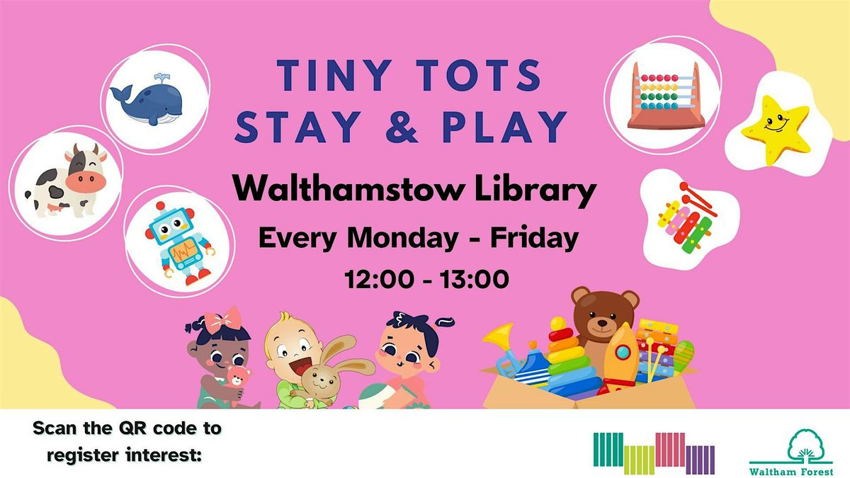 Stay & Play at Walthamstow Library