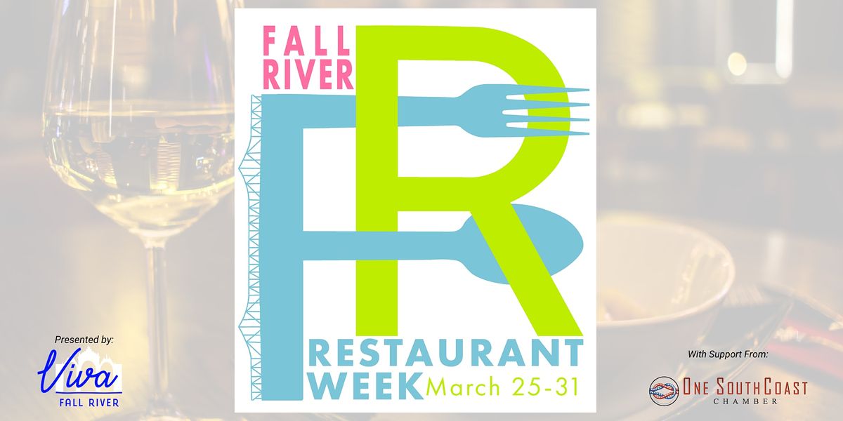 2022 Fall River Restaurant Week - Spring Edition