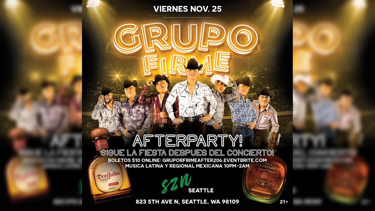 GRUPO FIRME Concert Afterparty SZN Seattle November 25 to November 26