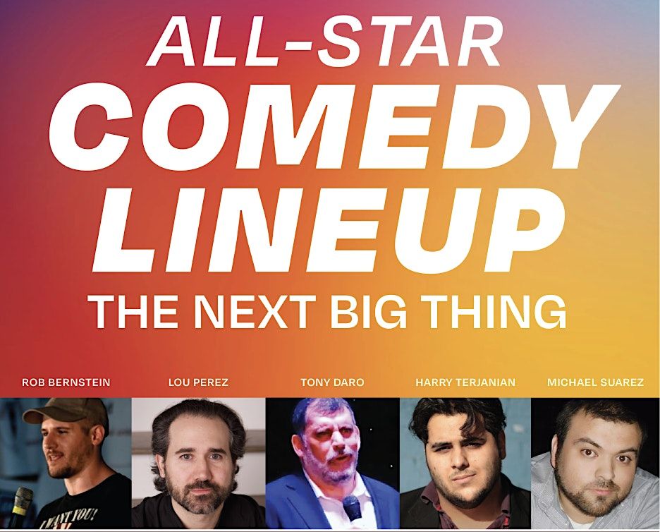 The Next Big Thing AllStar Comedy Lineup 17 Williams Center