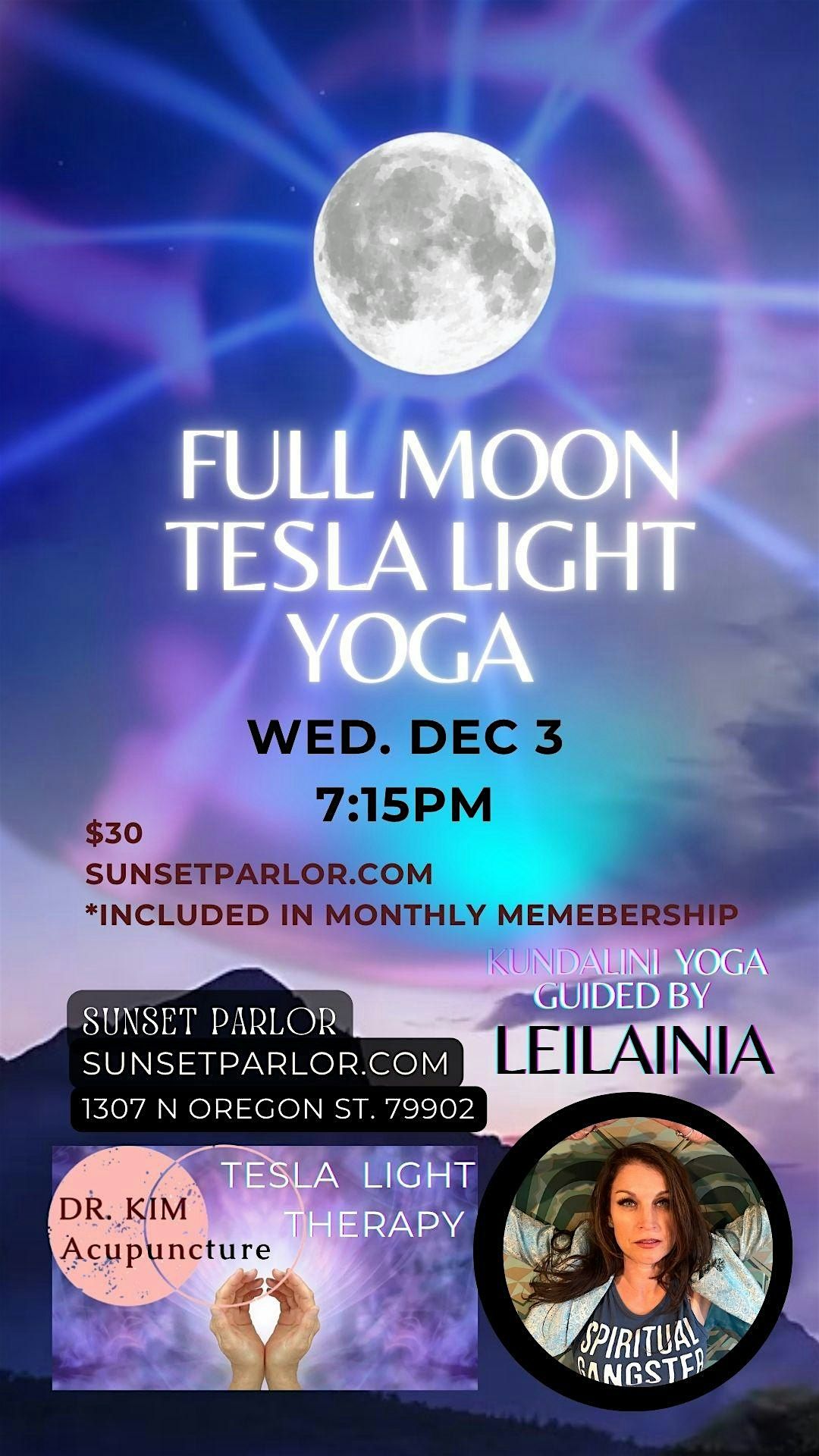 Full Moon Tesla Light Yoga