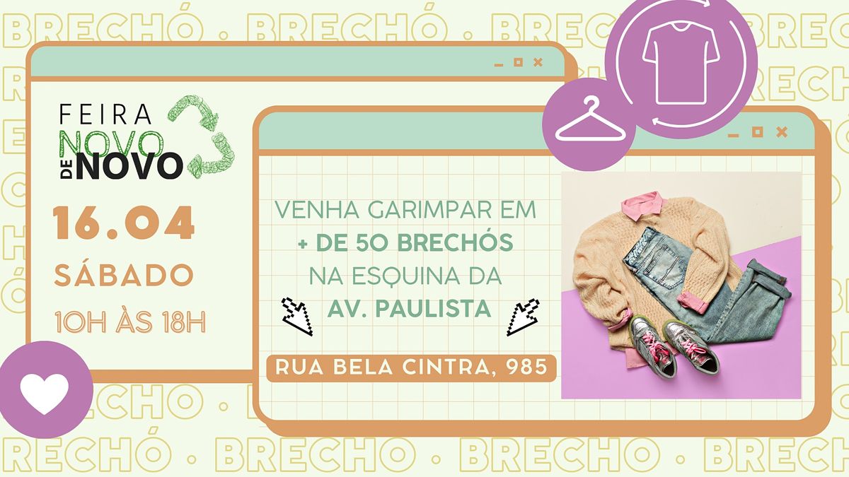 + de 50 Brech\u00f3s na esquina da Av. Paulista - Feira Novo de Novo