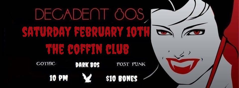 Decadent 80s, 90s and More at The Coffin Club