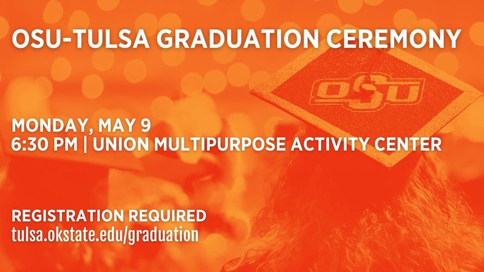 2022 OSUTulsa Graduation Ceremony UMAC (Union Multipurpose Activity