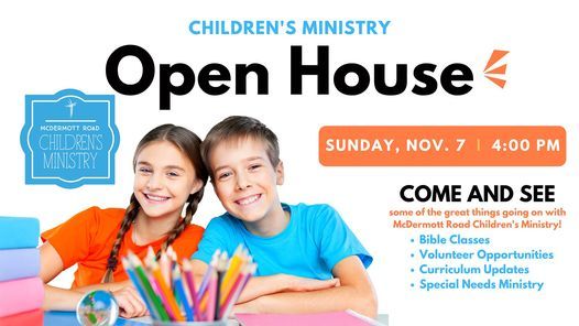 Childrens Ministry Open House | church of Christ on McDermott Road ...