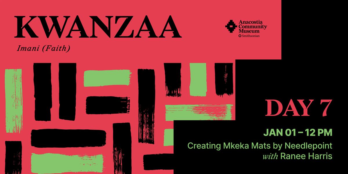 Kwanzaa at ACM: Imani - Creating Mkeka Mats by Needlepoint