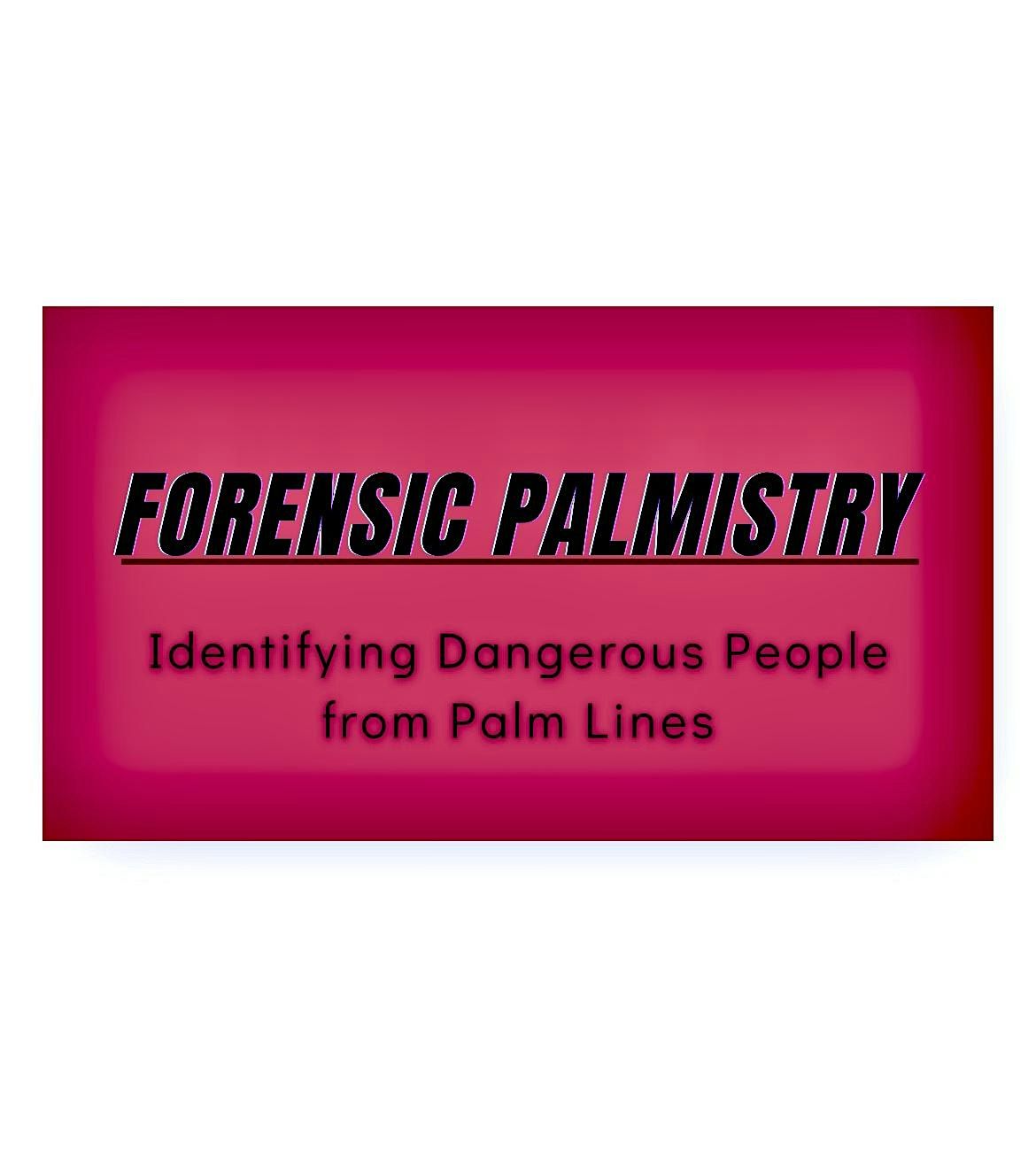 Forensic Palmistry Master Class & Holiday Market