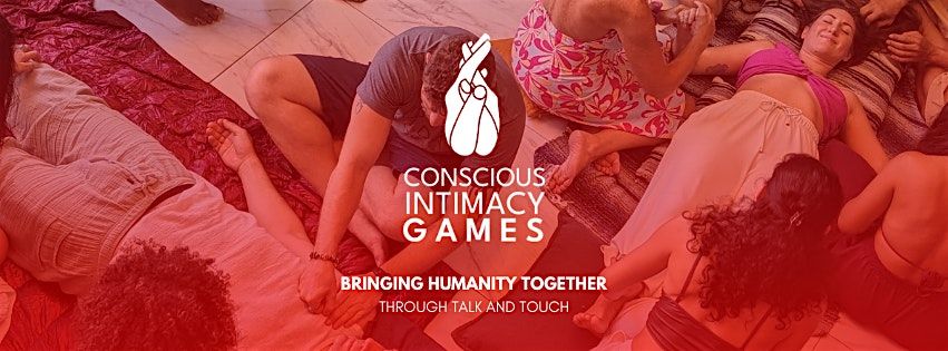 Conscious Intimacy Games in Austin, Texas!
